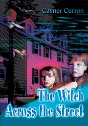 The Witch Across the Street