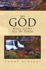 My God Shall Supply All My Needs - Cover