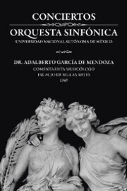 Conciertos Orquesta Sinfónica Universidad Nacional Autónoma De México