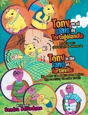 Tony En El País De Tortugolandia/ Tony in the Land of Turtleville