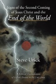 Signs of the Second Coming of Jesus Christ and the End of the World - Cover