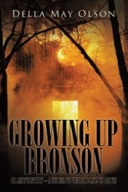 Growing up Bronson - Cover