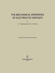 The Mechanical Properties of Electrolytic Deposits - Cover