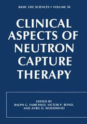Clinical Aspects of Neutron Capture Therapy