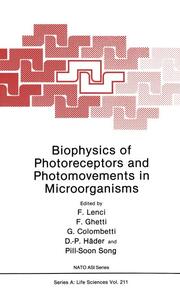 Biophysics of Photoreceptors and Photomovements in Microorganisms - Cover