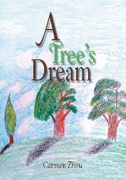 A Tree'S Dream