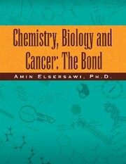 Chemistry, Biology and Cancer: the Bond