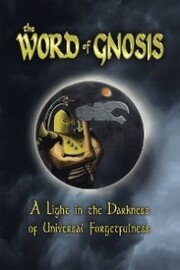 The Word of Gnosis
