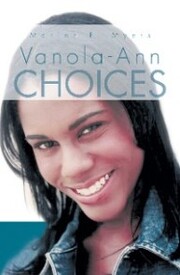 Vanola-Ann Choices