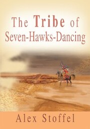 The Tribe of Seven-Hawks-Dancing
