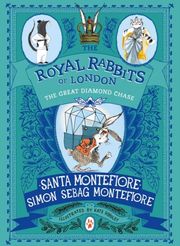 The Royal Rabbits of London - The Great Diamond Chase