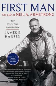 First Man: The Life of Neil Armstrong - Cover
