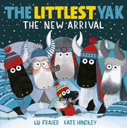 The Littlest Yak - The New Arrival - Cover