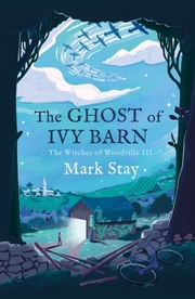 The Ghost of Ivy Barn