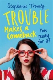 Trouble Makes a Comeback - Cover