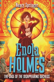 Enola Holmes - The Case of the Disappearing Duchess - Cover