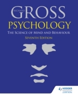 Psychology: The Science of Mind and Behaviour 7th Edition