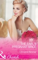 Earl's Pregnant Bride (Mills & Boon Cherish) (The Bravo Royales, Book 8)