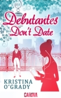 Debutantes Don't Date (Time-Travel to Regency England, Book 1) - Cover