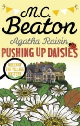 Agatha Raisin: Pushing up Daisies