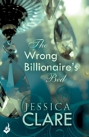 Wrong Billionaire's Bed: Billionaire Boys Club 3