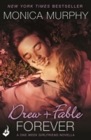 Drew + Fable Forever: A One Week Girlfriend Novella 3.5