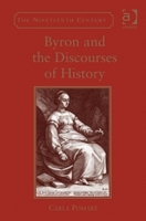 Byron and the Discourses of History