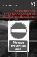 Politics and Crisis Management of Animal Health Security - Cover