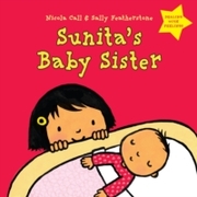 Sunita's Baby Sister: Dealing with Feelings