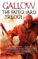 Gallow: The Fateguard Trilogy eBook Collection