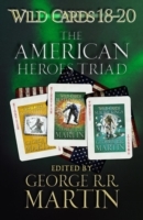 Wild Cards 18-20: The American Heroes Triad - Cover