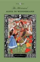 Illustrated Alice in Wonderland (The Golden Age of Illustration Series) - Cover