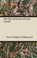 Life and Letters of Lewis Carroll