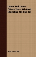 Listen And Learn - Fifteen Years Of Adult Education On The Air