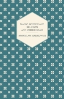 Magic, Science and Religion and Other Essays - Cover