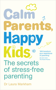 Calm Parents, Happy Kids - Cover