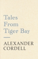 Tales From Tiger Bay