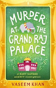 Murder at the Grand Raj Palace - Cover
