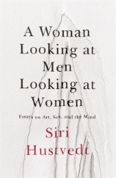 A Woman Looking at Men Looking at Women - Cover