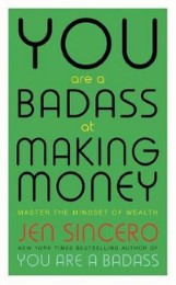 You are a Badass at Making Money - Cover