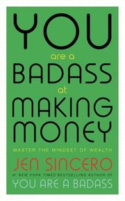 You Are a Badass at Making Money - Cover