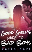 Good Girl's Guide To Bad Boys - Cover