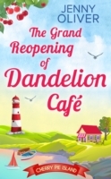 Grand Reopening Of Dandelion Cafe (Cherry Pie Island, Book 1)