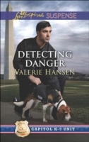 Detecting Danger (Mills & Boon Love Inspired Suspense) (Capitol K-9 Unit, Book 5)