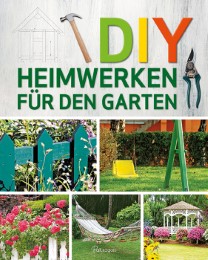 DIY - Heimwerken für den Garten - Cover