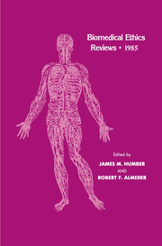Biomedical Ethics Reviews 1985