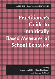 Practitioners Guide to Empirically Based Measures of School Behavior
