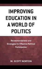 Improving Education in a World of Politics - Cover