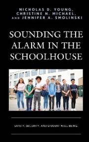 Sounding the Alarm in the Schoolhouse