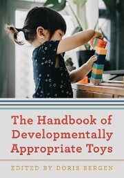 The Handbook of Developmentally Appropriate Toys